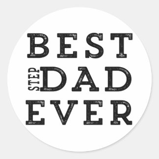 Best Step Dad Ever Classic Round Sticker