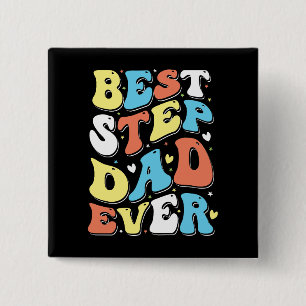 Best Step Dad Ever Colorful Retro Typography Button