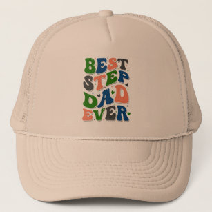 Best Step Dad Ever Colorful Retro Typography Trucker Hat