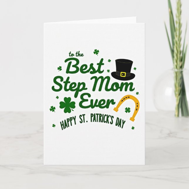 Best Step Mom Ever St Pats Card (Front)