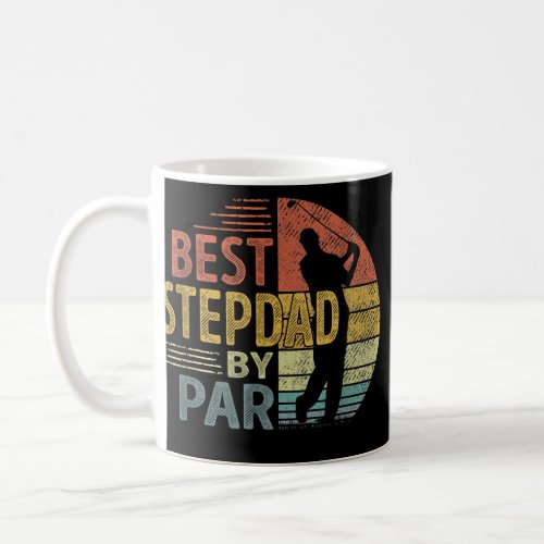 Best Stepdad By Par Fathers Day Golf Gift Coffee Mug