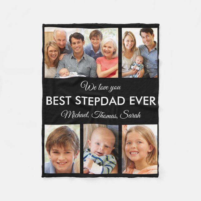 Best Stepdad Ever Photo Collage Fathers Day Fleece Blanket (Front)