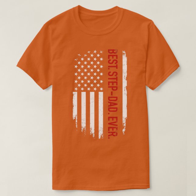 Best stepdad ever with us american flag for father T-Shirt (Design Front)