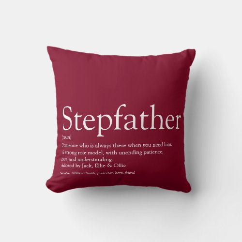 Best Stepfather Stepdad Ever Definition Burgundy Throw Pillow