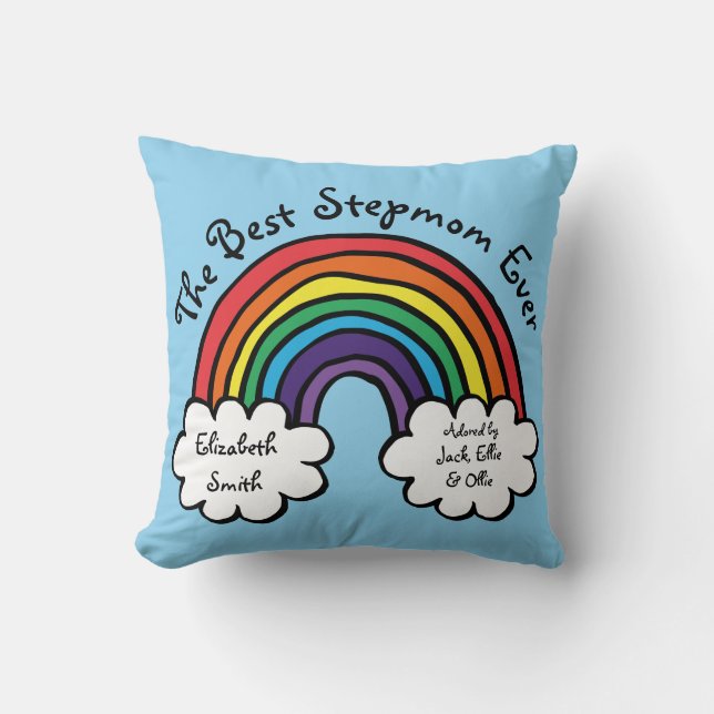 Best Stepmom, Ever Rainbow Blue Throw Pillow (Front)