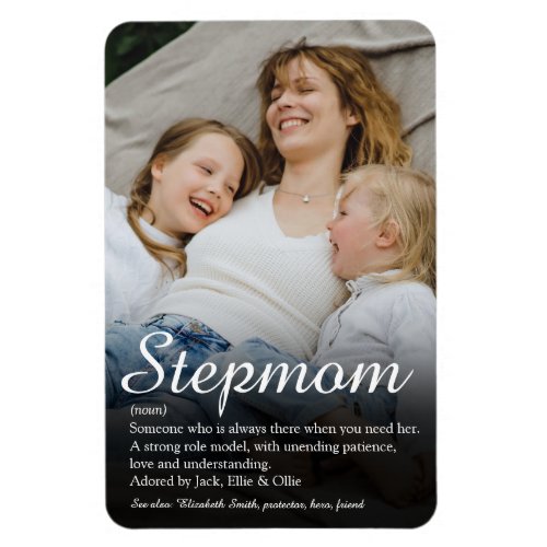 Best Stepmom Stepmother Definition Script Photo Magnet