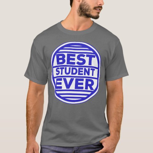 Best Student Ever T_Shirt