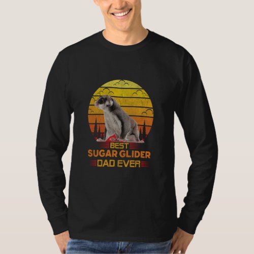 Best Sugar Glider Dad Ever Vintage Animal Lover Fa T_Shirt