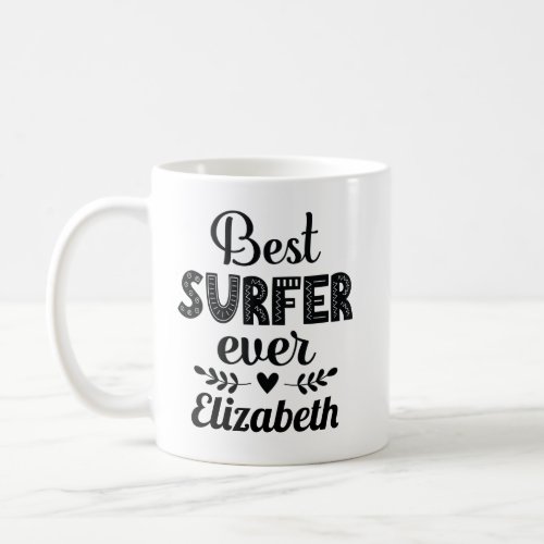 Best Surfer Ever Cute Surfing Gift Coffee Mug