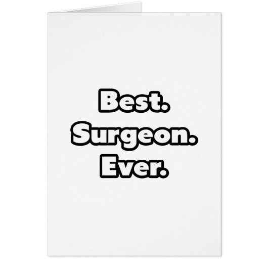 Best. Surgeon. Ever. Cards (Front)
