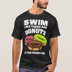 Best Swimming Art For Men Women Swimmer Donut Love T-Shirt