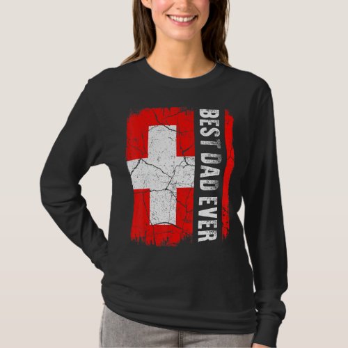 Best Swiss Dad Ever Switzerland Flag Fathers Day T_Shirt