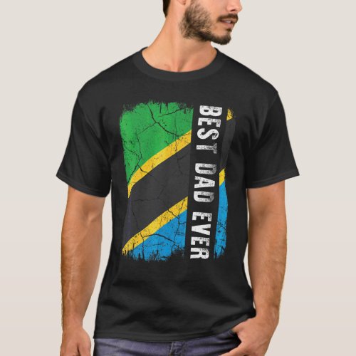 Best Tanzanian Dad Ever Tanzania Flag Daddy Father T_Shirt