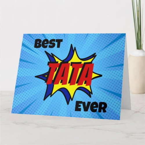 Best Tata Ever Superhero Fathers Day Card
