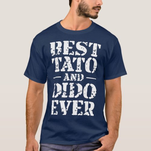 Best Tato and Dido Ever Ukraine Fathers Day Dad T_Shirt