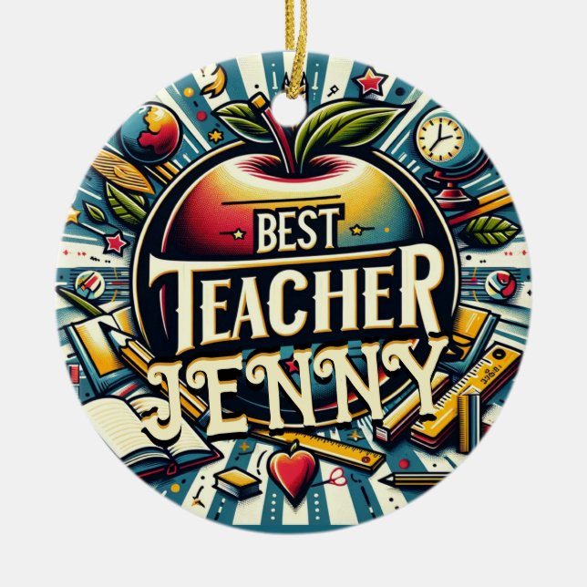 Best Teacher Add Name Gift Ceramic Ornament (Front)