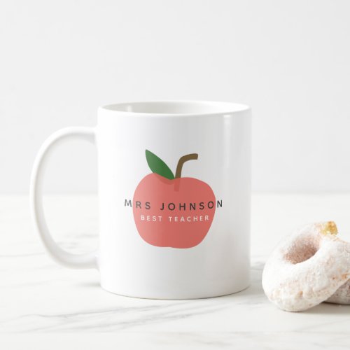 Best Teacher  Apple Cute Fun Modern Name Scandi Coffee Mug