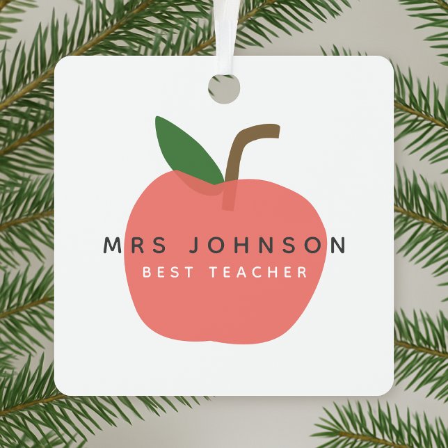 Best Teacher | Apple Cute Fun Modern Name Scandi Metal Ornament (Creator Uploaded)