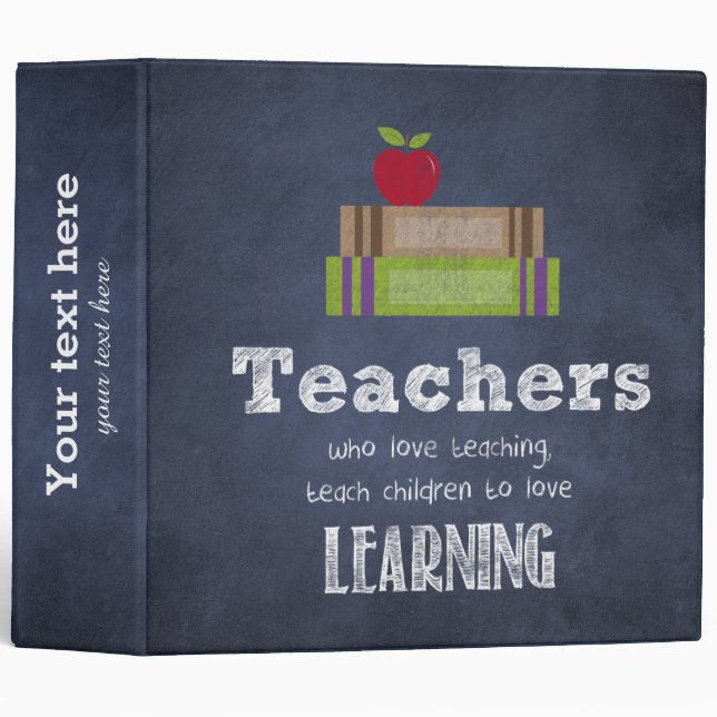 Best Teacher appreciation quote 3 Ring Binder (Front/Spine)