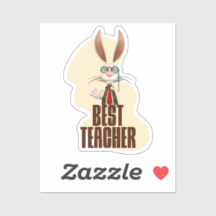 Best Teacher Bunny Rabbit Classroom Humor Sticker
