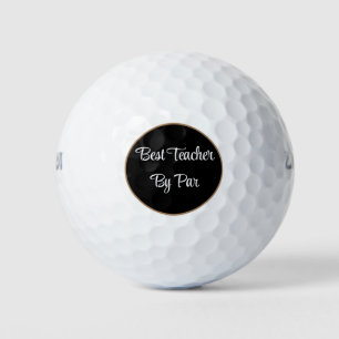 Best Teacher By Par custom name Golf Balls