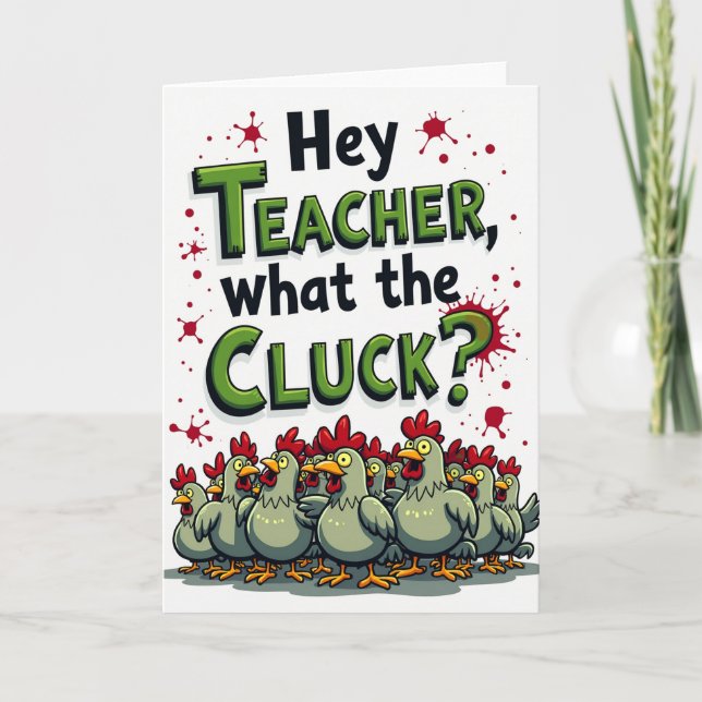 Best Teacher Chicken Card (Front)