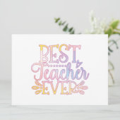 Best Teacher Ever (Standing Front)