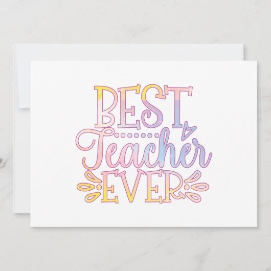 Best Teacher Ever (Front)
