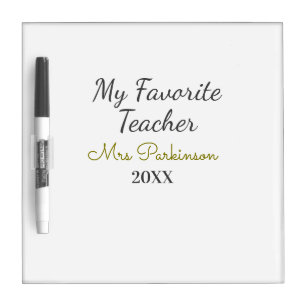 Best teacher ever add name date year simple school dry erase board