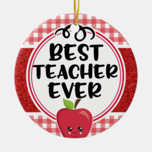 Best Teacher Ever Apple and Plaid Appreciation Ceramic Ornament