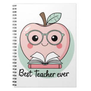Best Teacher Ever Apple Design  Notebook