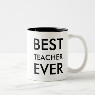 Best teacher ever Appreciation Gift Two-Tone Coffee Mug