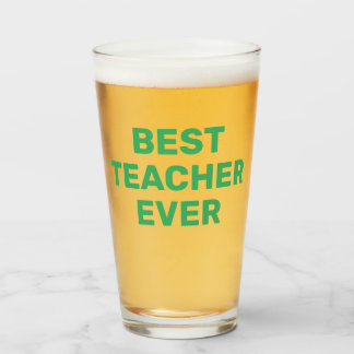 Best Teacher Ever beer pint glass