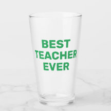 Best Teacher Ever beer pint glass