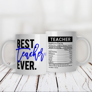 Best Teacher Ever Blue + Editable Nutrition Facts, Giant Coffee Mug