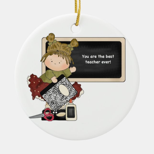 Best Teacher Ever Board Ceramic Ornament (Front)
