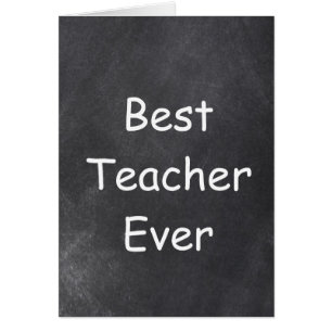 Best Teacher Ever Chalkboard Design Cards
