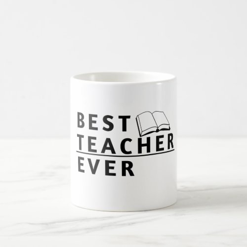 Best teacher ever coffee mug