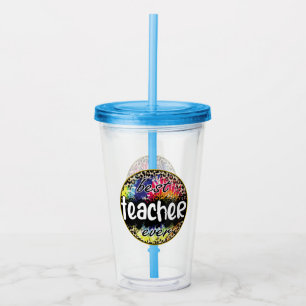 Best Teacher Ever – Colorful Leopard Print Acrylic Tumbler