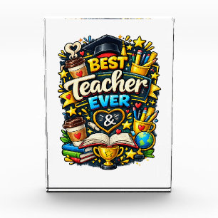Best Teacher Ever Colorful Teacher Appreciation Acrylic Award