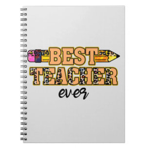 Best Teacher Ever – Cute & Inspiring Notebook