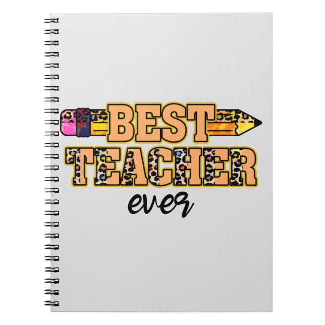Best Teacher Ever – Cute & Inspiring Notebook (Front)