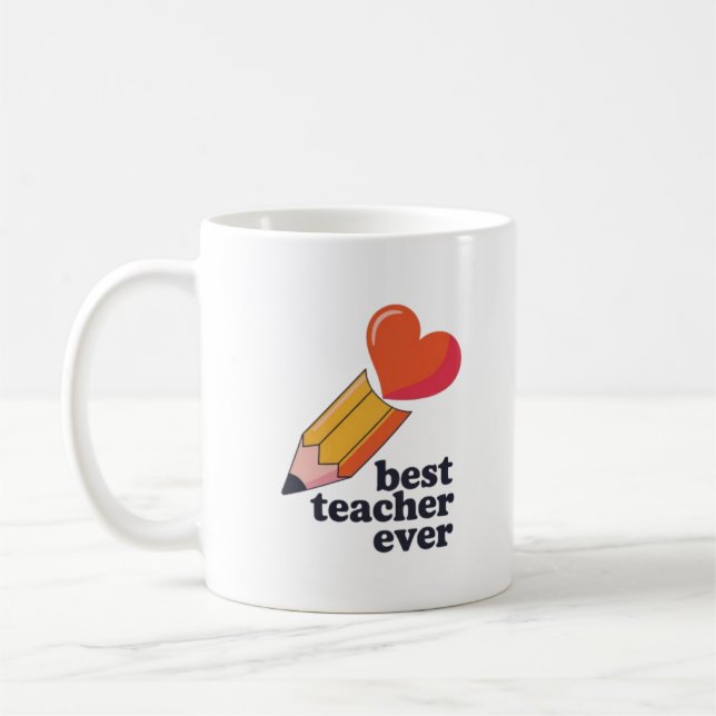 Best Teacher Ever Cute Pencil Heart Coffee Mug Tea (Left)