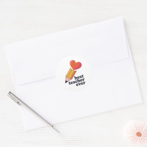 Best Teacher Ever Cute Pencil Heart Sticker Teache