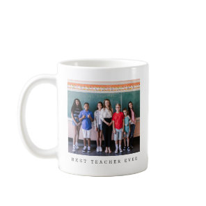 Best Teacher Ever Full Photo Personalized Coffee Mug