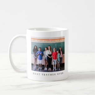Best Teacher Ever Full Photo Personalized Coffee Mug