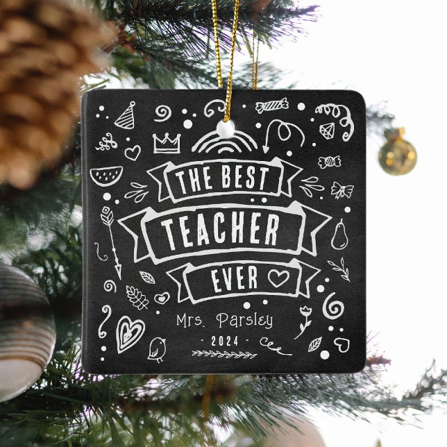 Best Teacher Ever Fun Chalk Doodle Christmas Ceramic Ornament (Creator Uploaded)