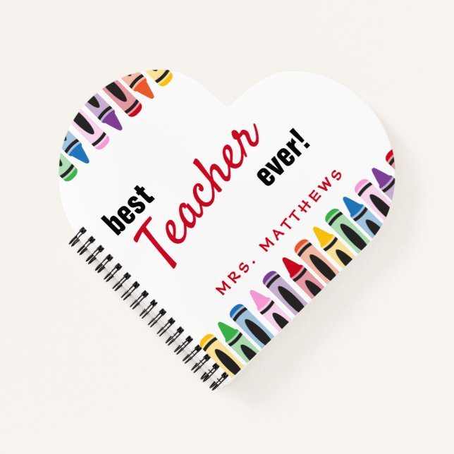 Best Teacher Ever Gift Cute Color Crayons Notebook (Front)