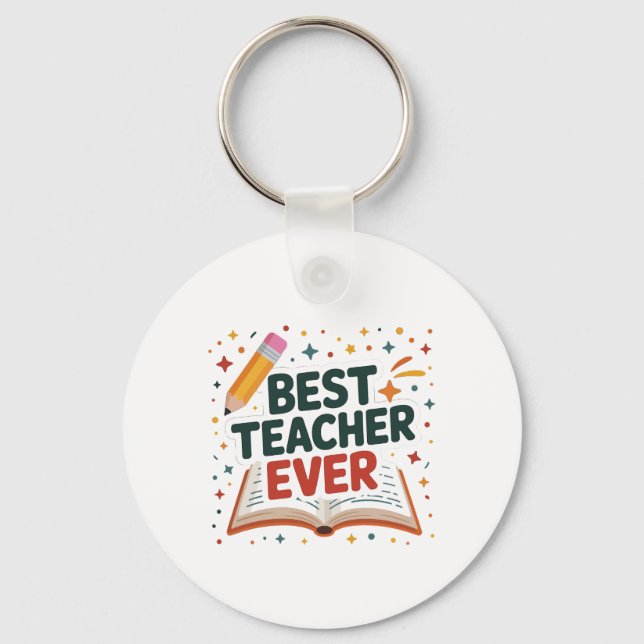 Best Teacher Ever Keychain (Front)