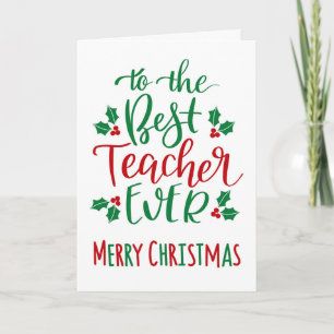 Best Teacher Ever Merry Christmas Typography Card